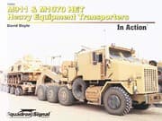 Tapa de M911 & M1070 HET Heavy Equipment Transporters In Action