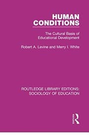 Tapa de Routledge Library Editions : Sociology of Education : Human Conditions