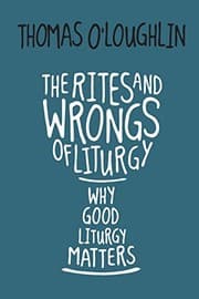 Tapa de The Rites and Wrongs of Liturgy