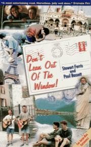Tapa de Don't Lean Out of the Window!