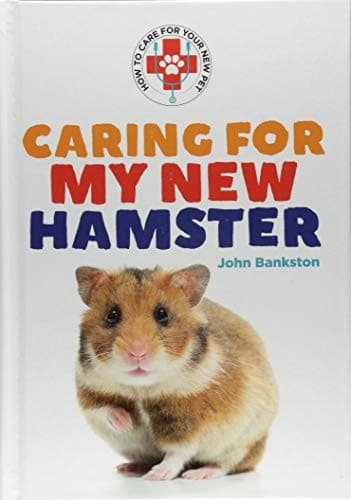 Tapa de Caring for My New Hamster