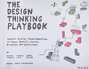 Tapa de The Design Thinking Playbook: Mindful Digital Transformation of Teams, Products, Services, Businesses and Ecosystems (Englisch) Taschenbuch – 29.