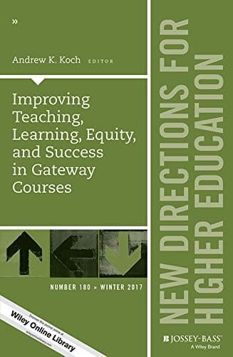 Tapa de Improving Teaching, Learning, Equity, and Success in Gateway Courses