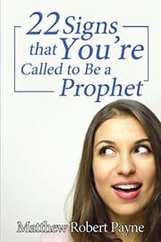Tapa de Twenty-Two Signs that You're Called to Be a Prophet