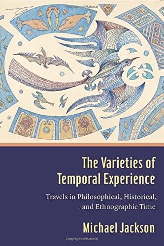 Tapa de The Varieties of Temporal Experience