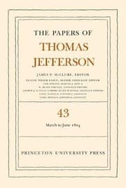 Tapa de The Papers of Thomas Jefferson, Volume 43