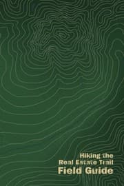 Tapa de Hiking the Real Estate Trail Field Guide