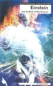 Tapa de Einstein and the Birth of Big Science (Postmodern Encounters)