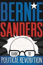 Tapa de Bernie Sanders Guide to Political Revolution