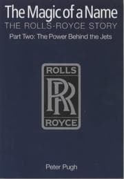 Tapa de The Magic of a Name, The Rolls-Royce Story, Part Two