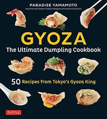 Tapa de Gyoza : The Ultimate Dumpling Cookbook