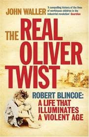 Tapa de The Real Oliver Twist: Robert Blincoe