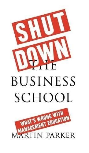 Tapa de Shut Down the Business School