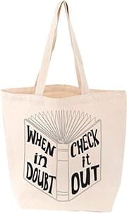 Tapa de When in Doubt Tote