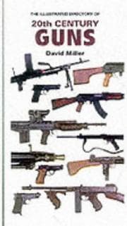 Tapa de Illustrated Directory of 20th Century Guns