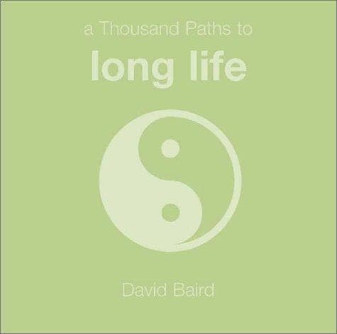 Tapa de A Thousand Paths to Long Life (Thousand Paths)