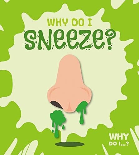 Tapa de Why Do I Sneeze?