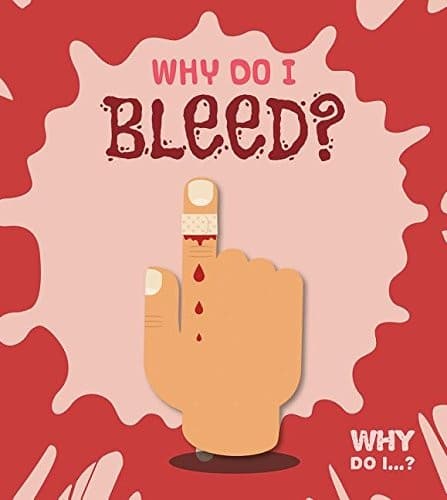 Tapa de Why Do I Bleed?