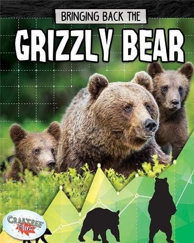 Tapa de Bringing Back the Grizzly Bear