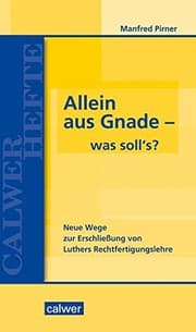 Tapa de Allein aus Gnade - was soll`s?