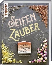 Tapa de Seifenzauber - natürlich, pflegend, duftend