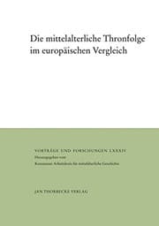 Tapa de Die Mittelalterliche Thronfolge Im Europaischen Vergleich