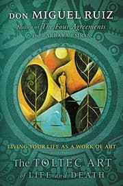 Tapa de The Toltec Art of Life and Death