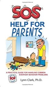 Tapa de SOS Help for Parents, 4th Edition, 2017