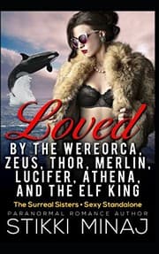 Tapa de Loved by the Wereorca, Zeus, Thor, Merlin, Lucifer, Athena, and the Elf King