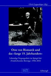 Tapa de Otto von Bismarck und das "lange 19. Jahrhundert"