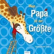 Tapa de Mein Papa ist der Größte