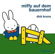 Tapa de Miffy auf dem Bauernhof