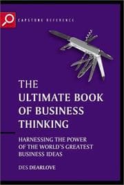 Tapa de The Ultimate Book of Business Thinking