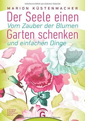 Tapa de Der Seele einen Garten schenken