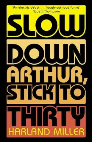 Tapa de Slow Down Arthur, Stick to Thirty