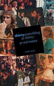Tapa de thirtysomething at thirty