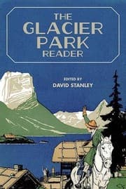 Tapa de The Glacier Park Reader