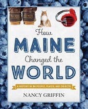Tapa de How Maine Changed the World