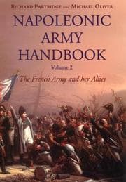 Tapa de Napoleonic Army handbook : the French Army and her allies