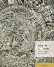 Tapa de Assyria to Iberia : Art and Culture in the Iron Age