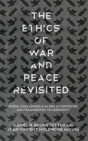 Tapa de The Ethics of War and Peace Revisited