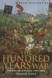Tapa de A Brief History of the Hundred Years War