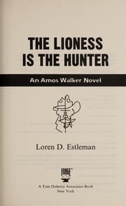 Tapa de The lioness is the hunter