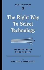 Tapa de The Right Way to Select Technology