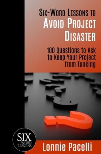 Tapa de Six-Word Lessons to Avoid Project Disaster