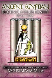Tapa de The Ancient Egyptian Roots of Christianity
