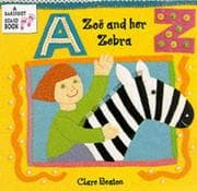 Tapa de Zoe and Her Zebra (A Barefoot Board Book)