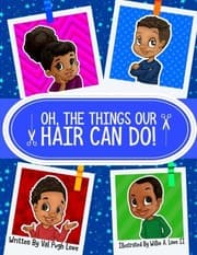 Tapa de Oh, the Things Our Hair Can Do!