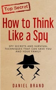 Tapa de How To Think Like A Spy