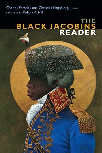 Tapa de The Black Jacobins Reader